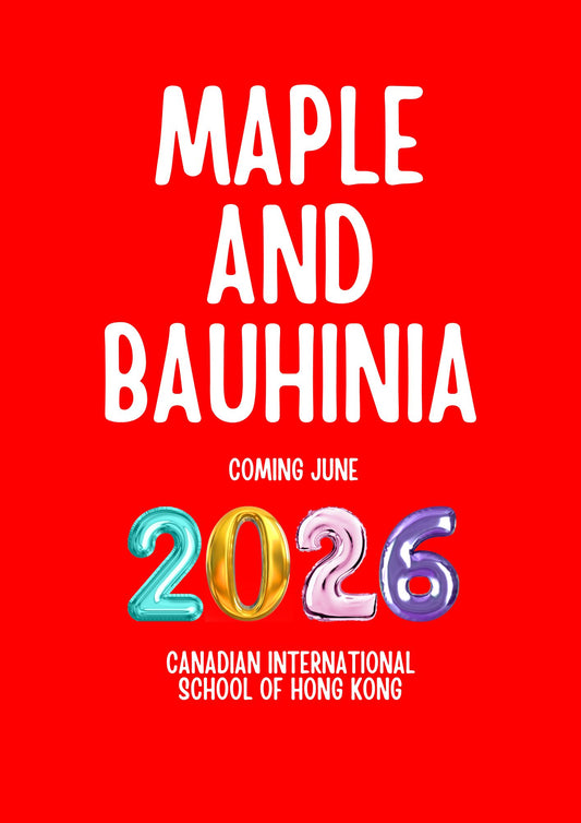 Pre‑Order the 2025–2026 CDNIS Yearbook – The Maple and Bauhinia